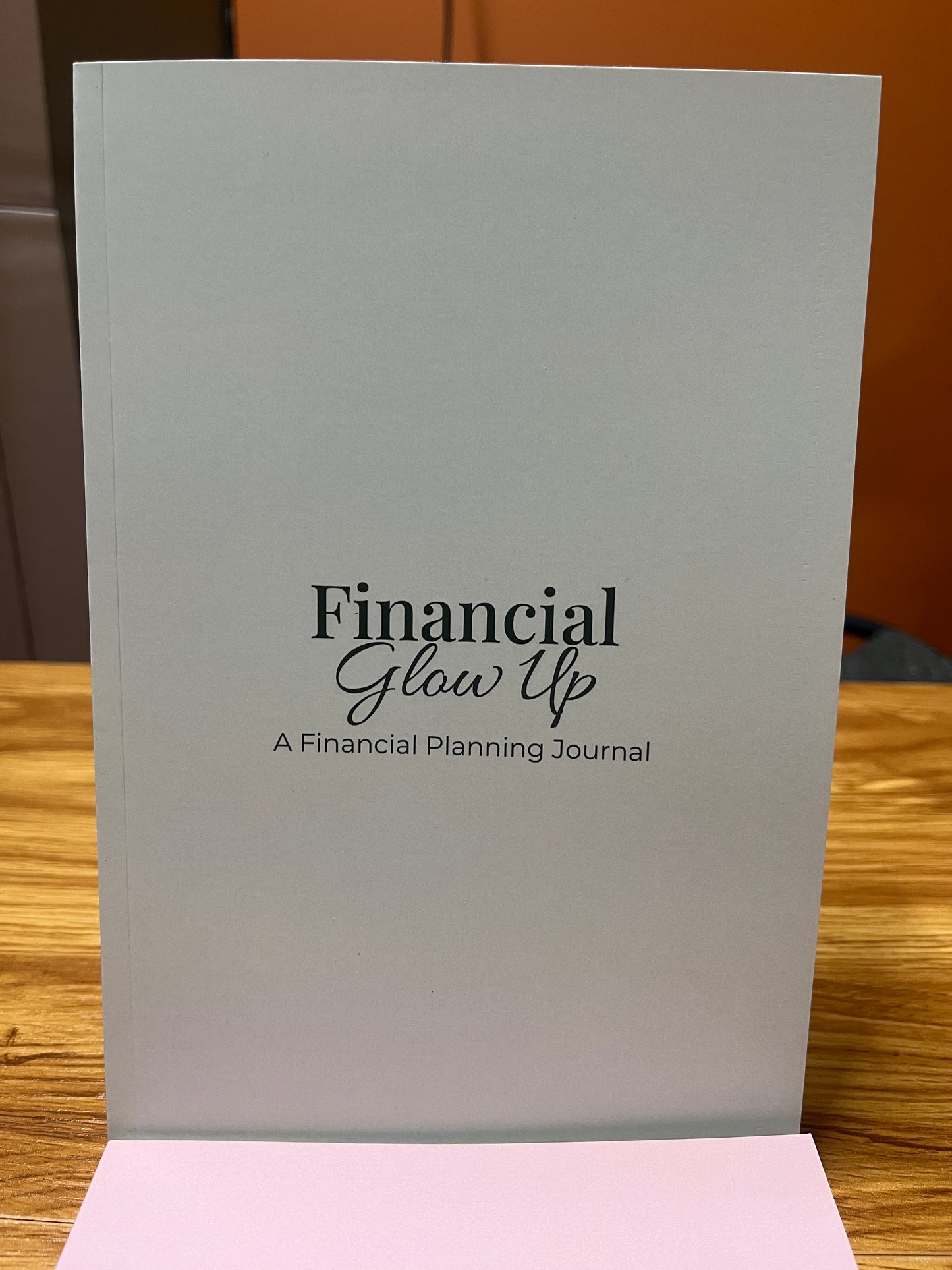 Financial Glow Up Journal